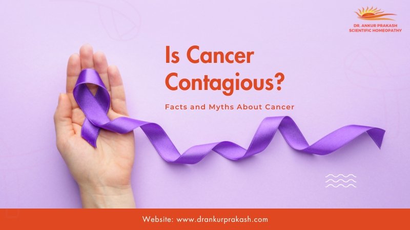 Is Cancer Contagious? Facts and Myths About Cancer