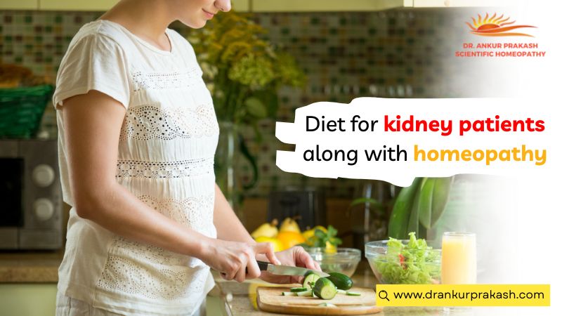Diet for kidney patients along with homeopathy by Dr Ankur Prakash in Agra
