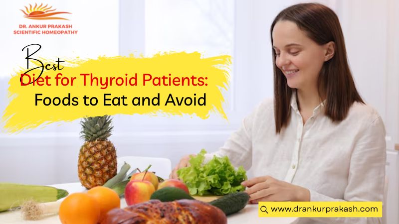 Best diet for thyroid patients with healthy fruits and vegetables.